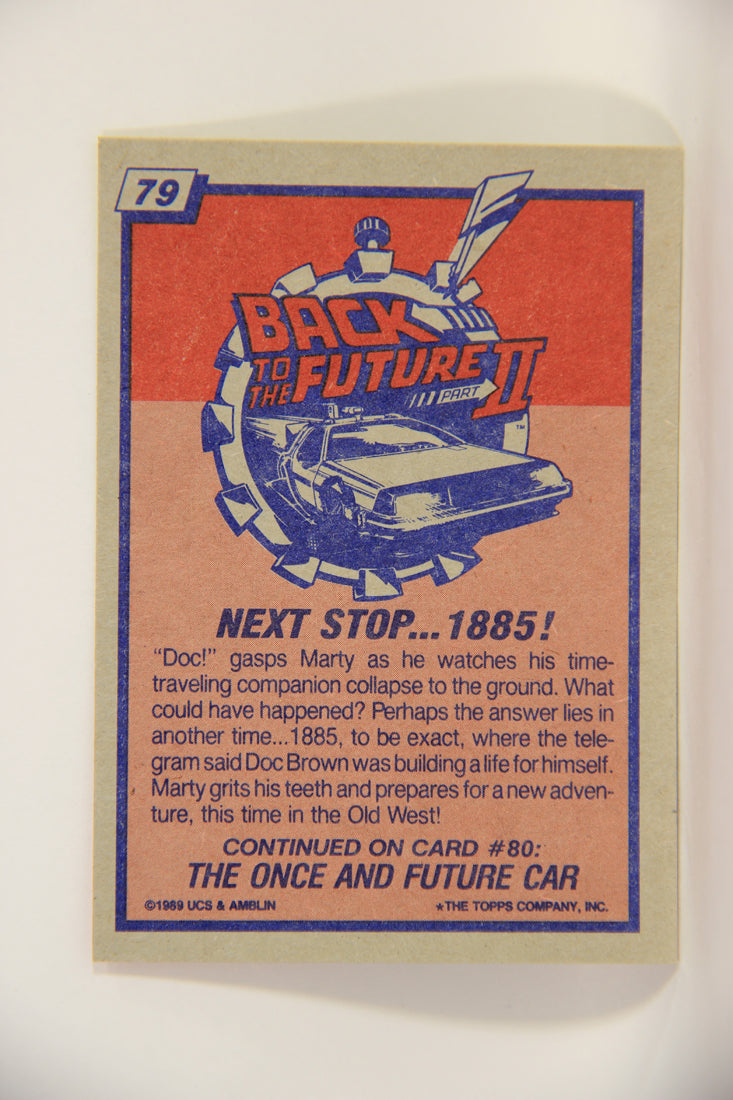 Back To The Future II 1989 Trading Card #79 Next Stop 1885 L002757