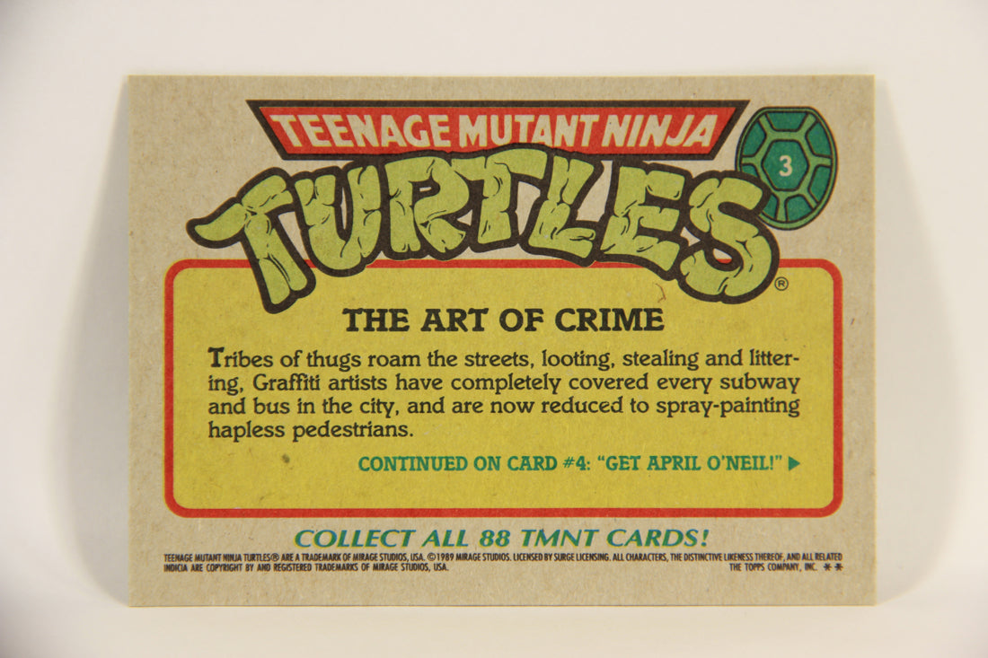 Teenage Mutant Ninja Turtles 1989 Trading Card #3 The Art Of Crime ENG L004589