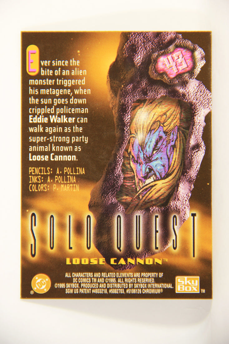 DC Legends '95 Power Chrome 1995 Trading Card #43 Loose Cannon L007699