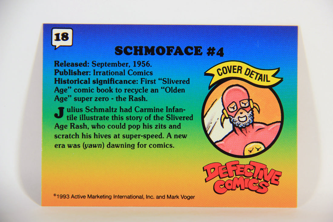 Defective Comics 1993 Trading Card #18 Schmoface #4 ENG L009840