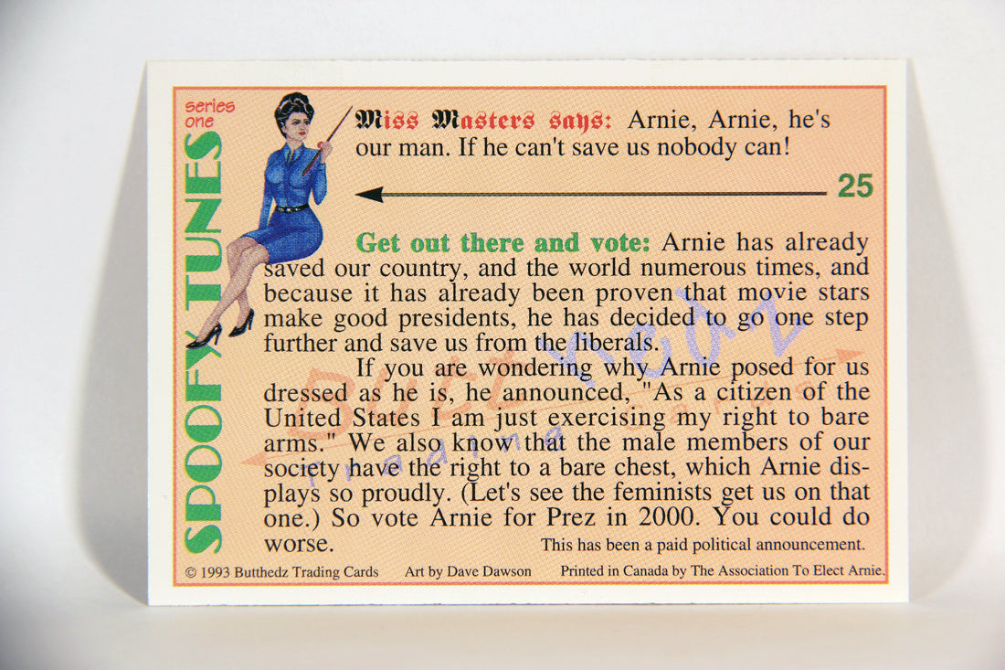 Spoofy Tunes 1993 Trading Card #25 Arnie For President L009897