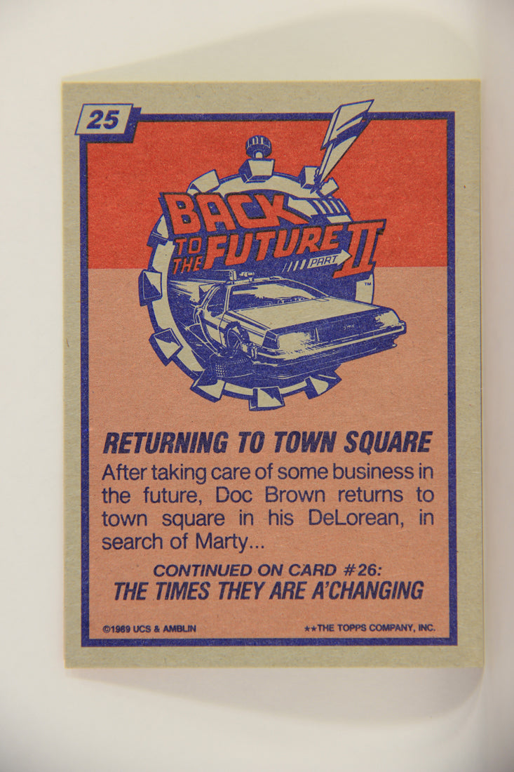 Back To The Future II 1989 Trading Card #25 Returning To Town Square L010543
