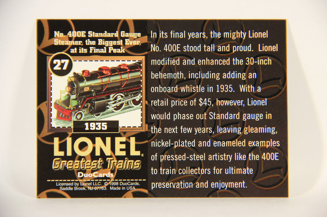 Lionel Greatest Trains 1998 Card #27 - 1935 No. 400E Standard Gauge Steamer The Biggest Ever At Its Final Peak ENG L011255