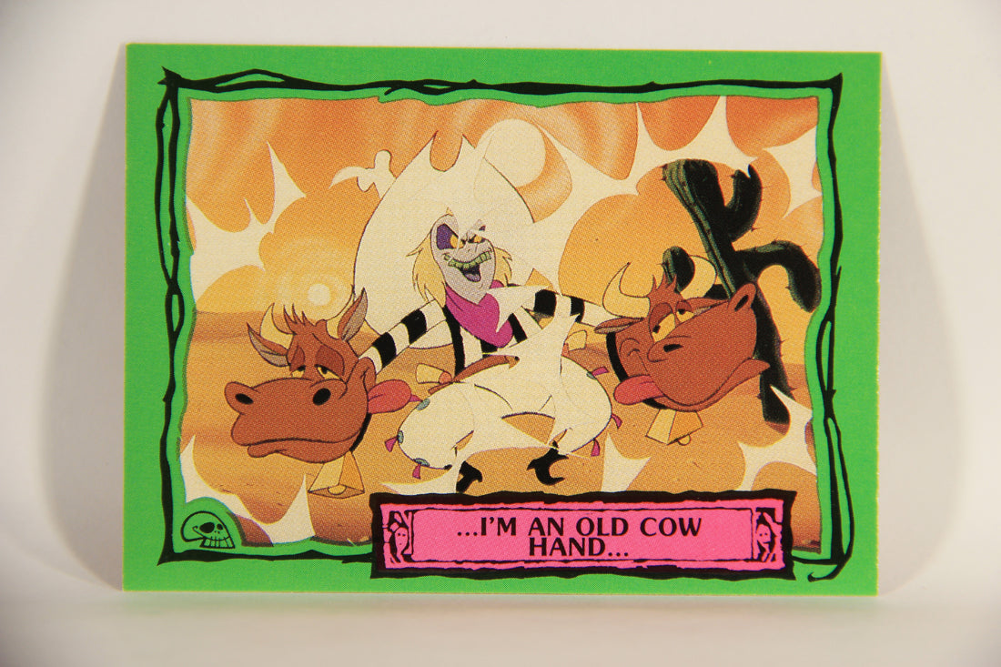 Beetlejuice 1990 Trading Card #21 I'm An Old Cow Hand ENG L012128