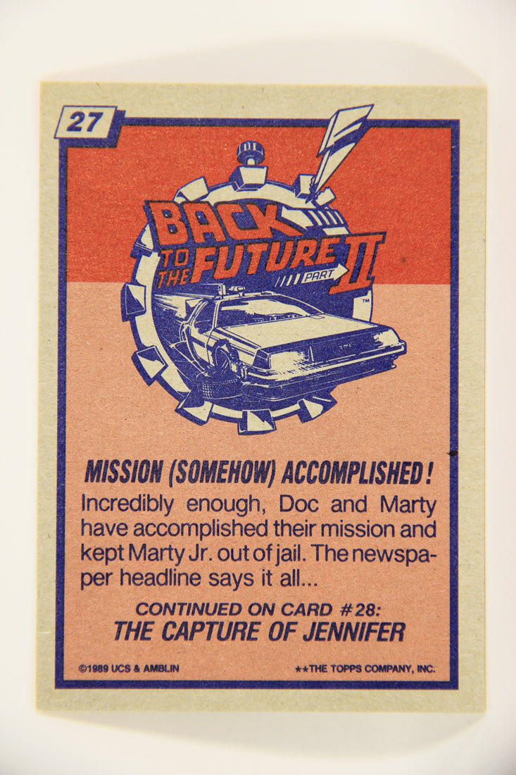 Back To The Future II 1989 Trading Card #27 Mission Somehow Accomplished L012627