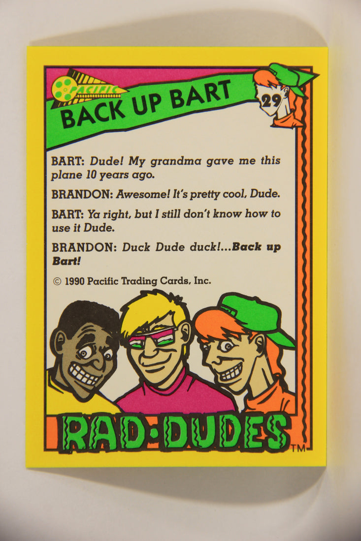 Rad-Dudes 1990 Trading Card #29 Back Up Bart L012765