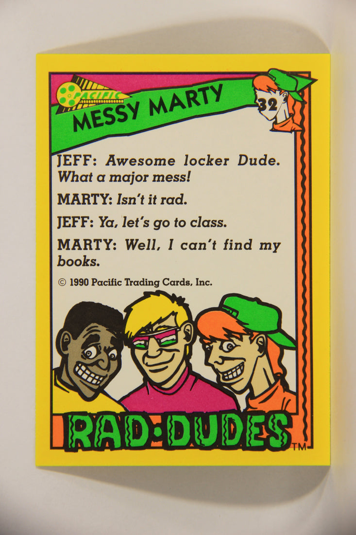 Rad-Dudes 1990 Trading Card #32 Messy Marty L012768
