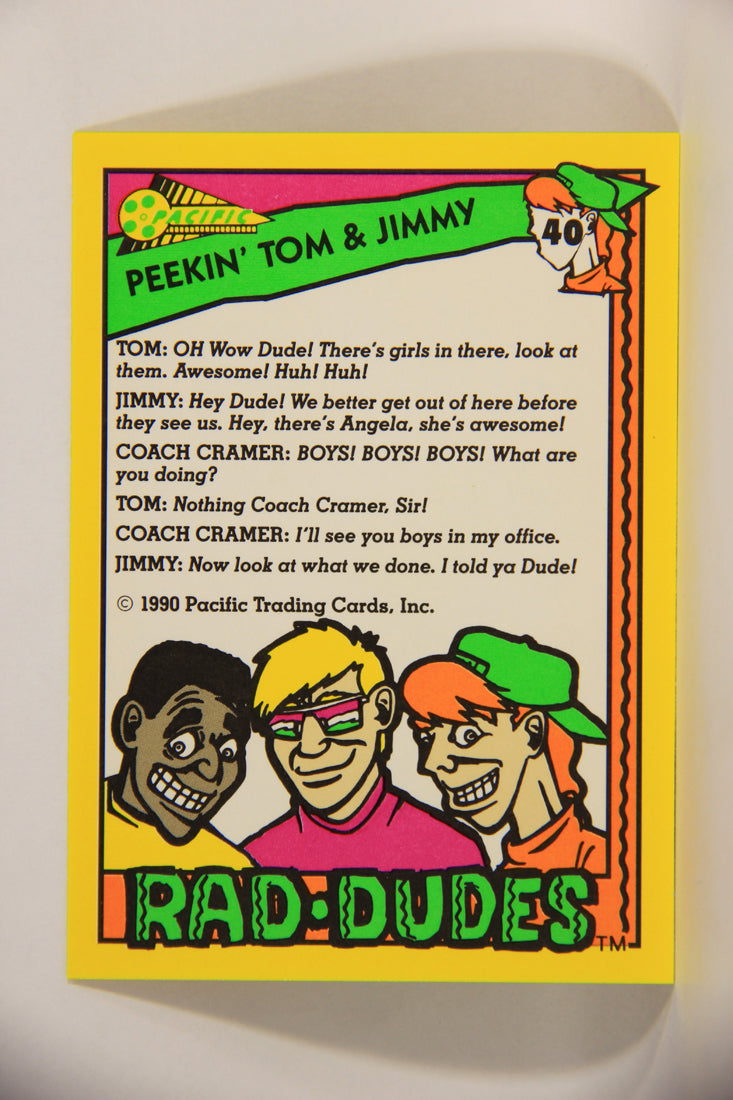 Rad-Dudes 1990 Trading Card #40 Peekin' Tom & Jimmy L012776
