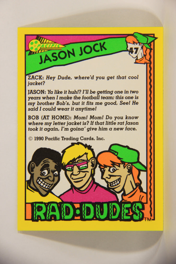 Rad-Dudes 1990 Trading Card #47 Jason Jock L012783