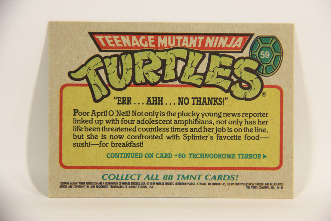 Teenage Mutant Ninja Turtles 1989 Trading Card #59 Err Ahh No Thanks ENG L012900