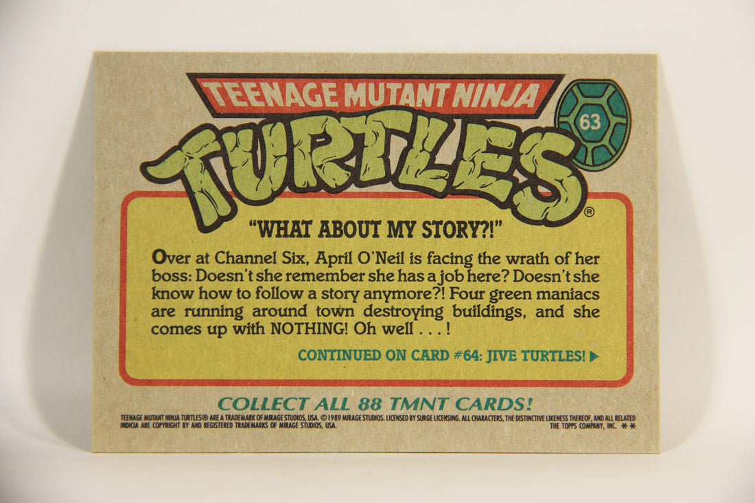 Teenage Mutant Ninja Turtles 1989 Trading Card #63 What About My Story ENG L012904
