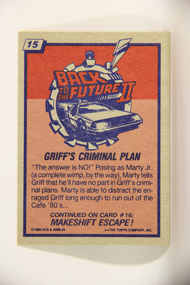 Back To The Future II 1989 Trading Card #15 Griff's Criminal Plan L013011