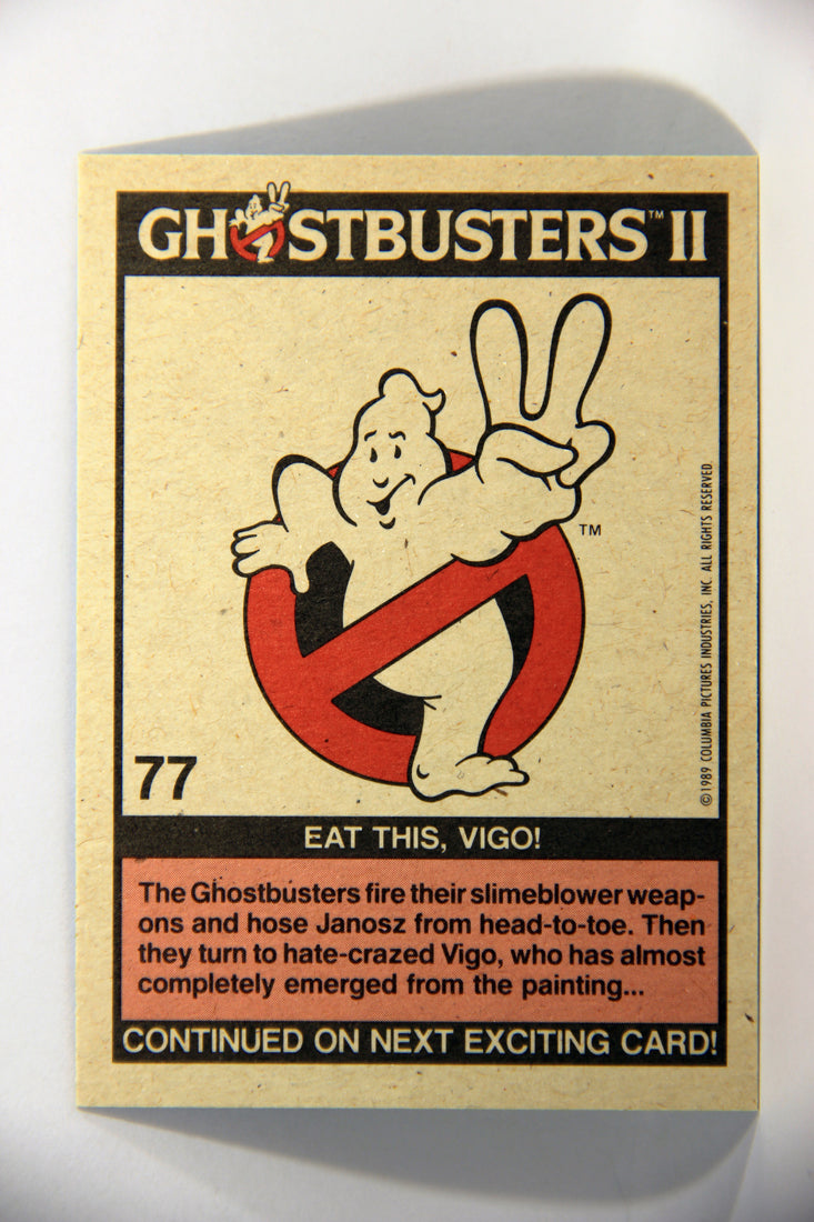 Ghostbusters II 1989 Trading Card #77 Eat This Vigo L016134