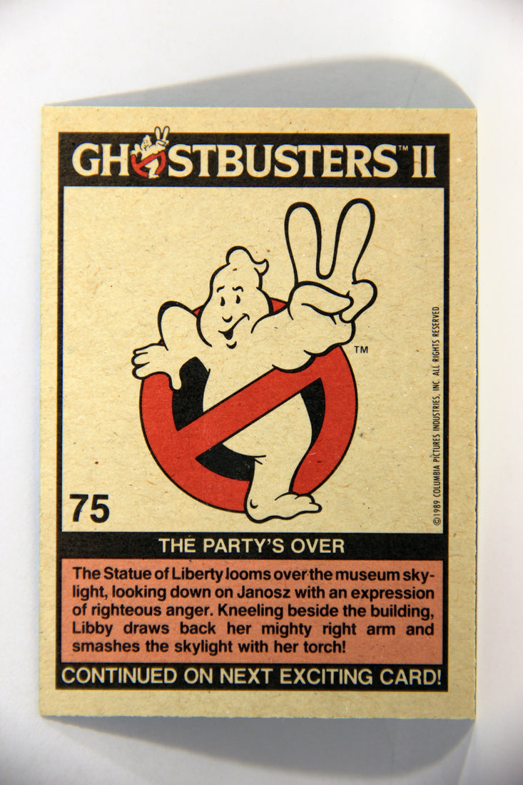 Ghostbusters II 1989 Trading Card #75 The Party's Over L016135
