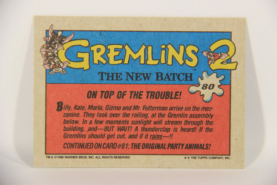 Gremlins 2 The New Batch 1990 Trading Card #80 On Top Of The Trouble ENG L016418