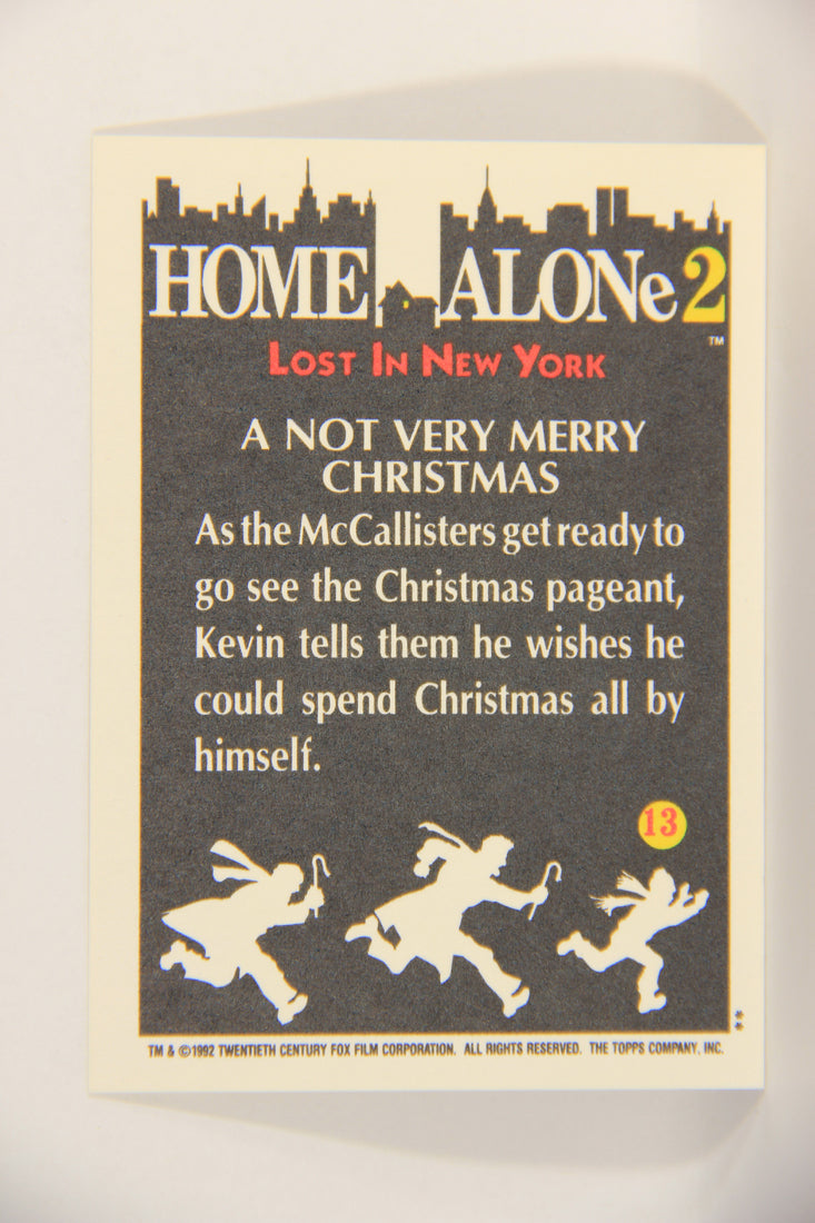 Home Alone 2 Lost In New York 1992 Trading Card #13 A Not Very Merry Christmas ENG L016883