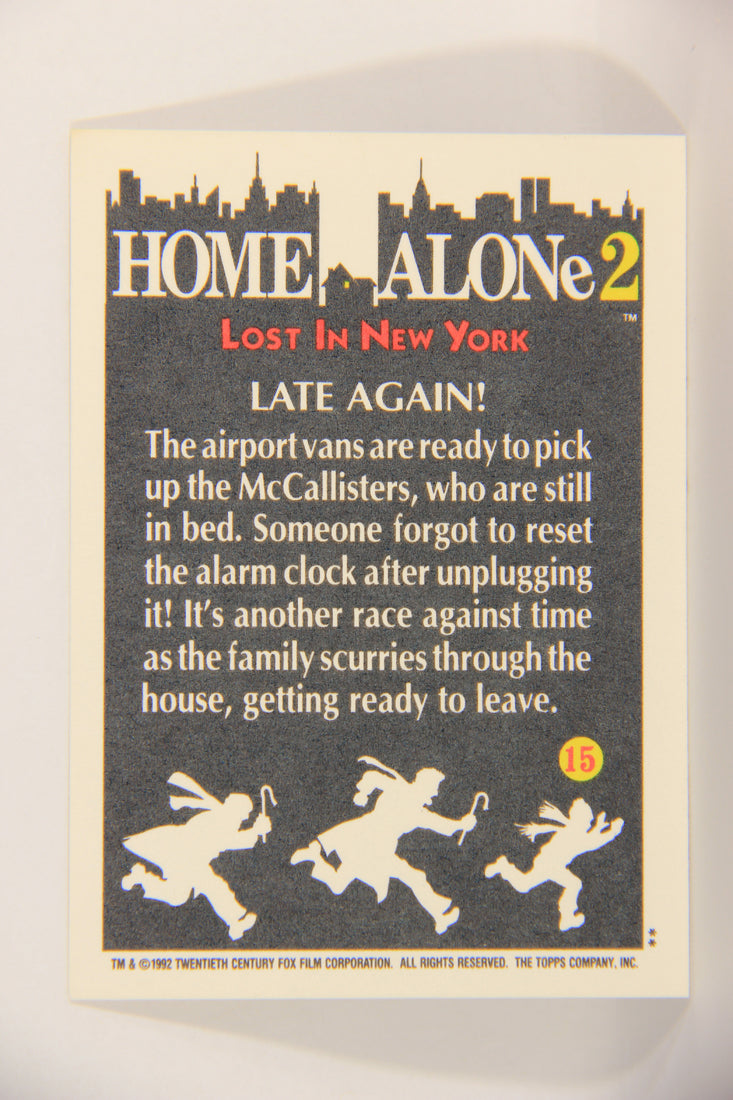 Home Alone 2 Lost In New York 1992 Trading Card #15 Late Again ENG L016885