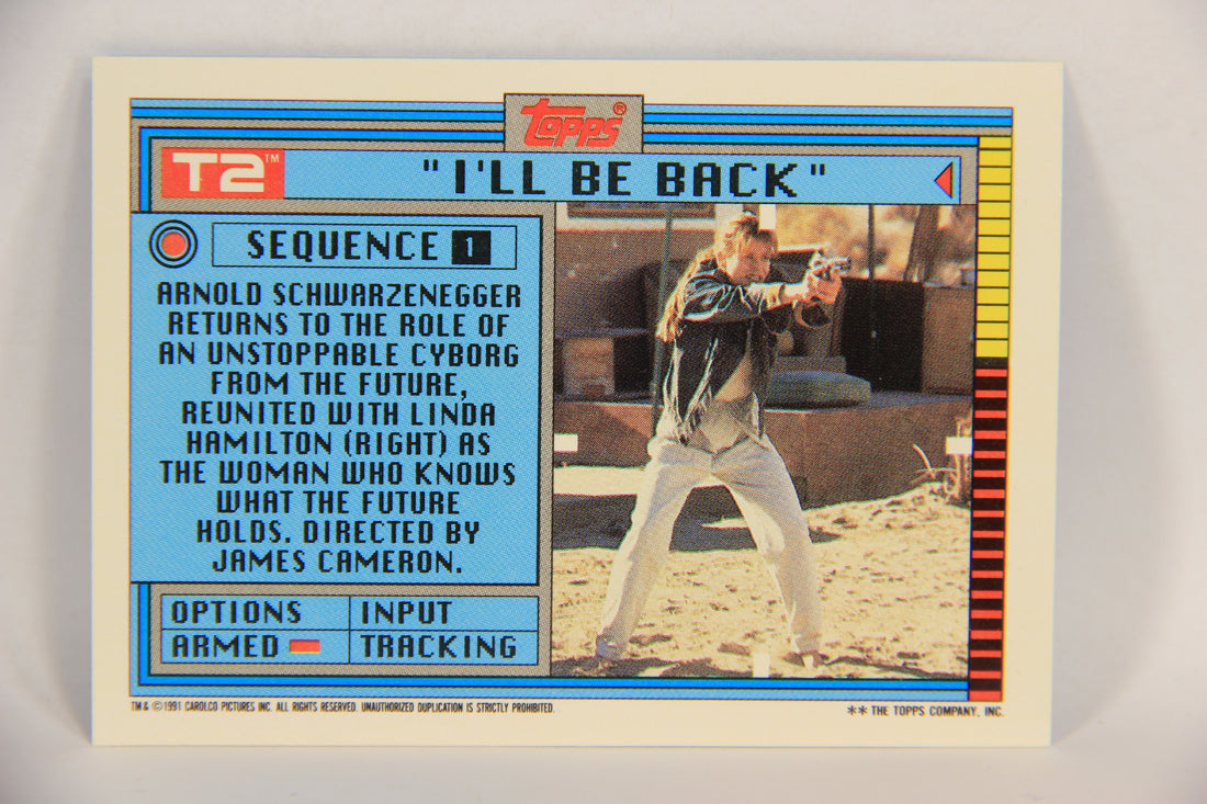 Terminator 2 Judgement Day 1991 Trading Card Sticker #1 I'll Be Back L017098