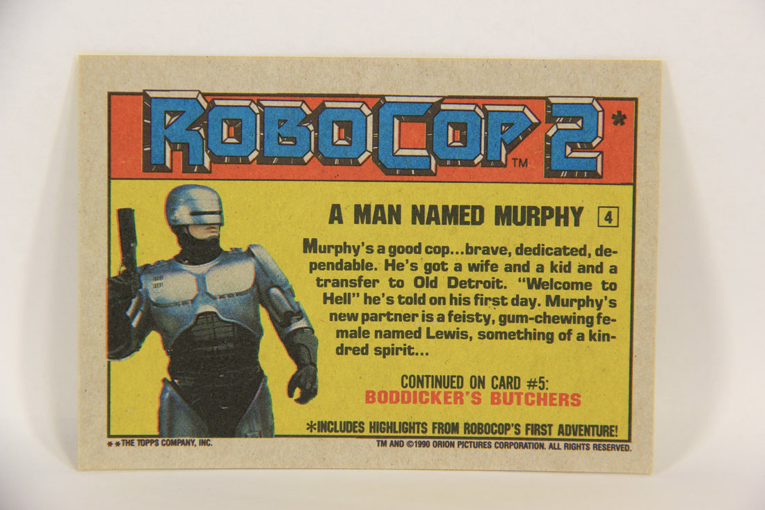 RoboCop 2 Topps 1990 Trading Card #4 A Man Named Murphy ENG L017233