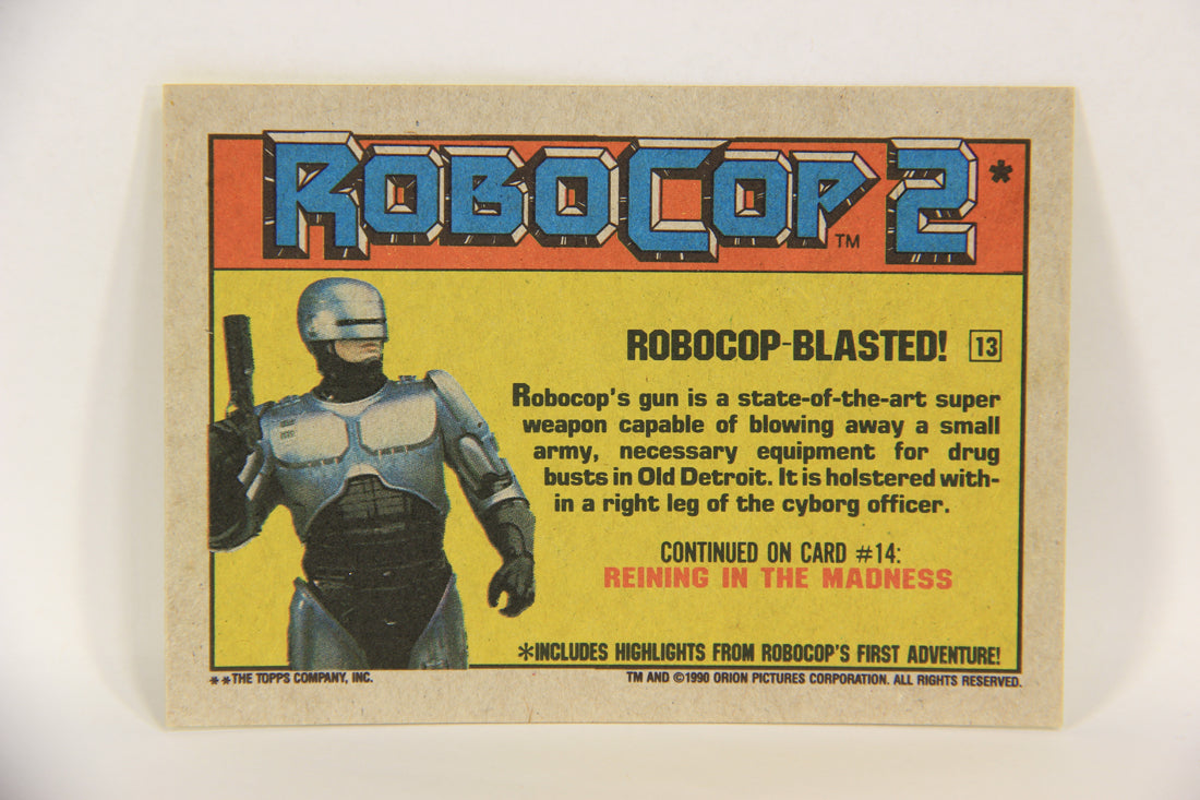 RoboCop 2 Topps 1990 Trading Card #13 Robocop Blasted ENG L017242