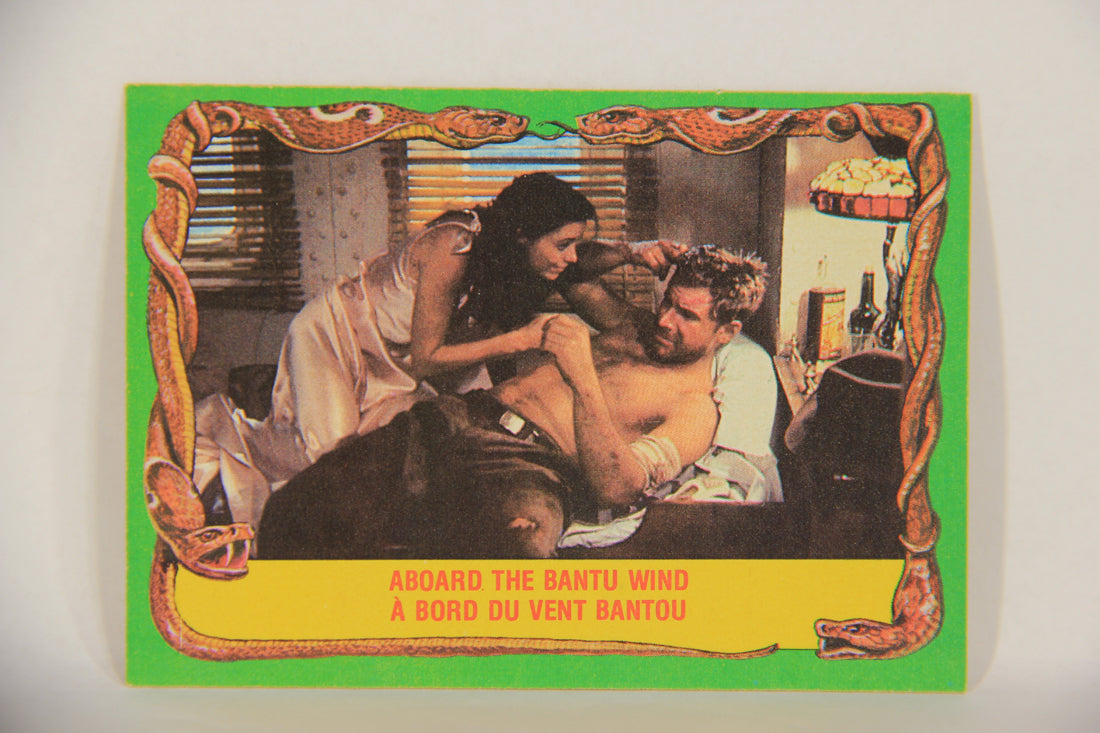 Raiders Of The Lost Ark 1981 Trading Card #71 Aboard The Bantu Wind FR-ENG OPC L017997