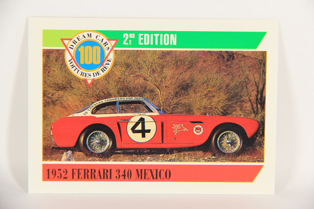 Dream Cars 2nd Edition 1992 Trading Card #80 - 1952 Ferrari 340 Mexico FR-ENG L018553