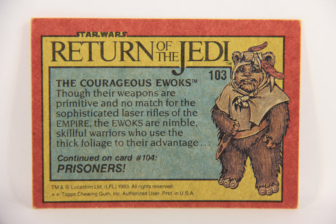 Star Wars ROTJ 1983 Trading Card #103 The Courageous Ewoks ENG Topps L018990