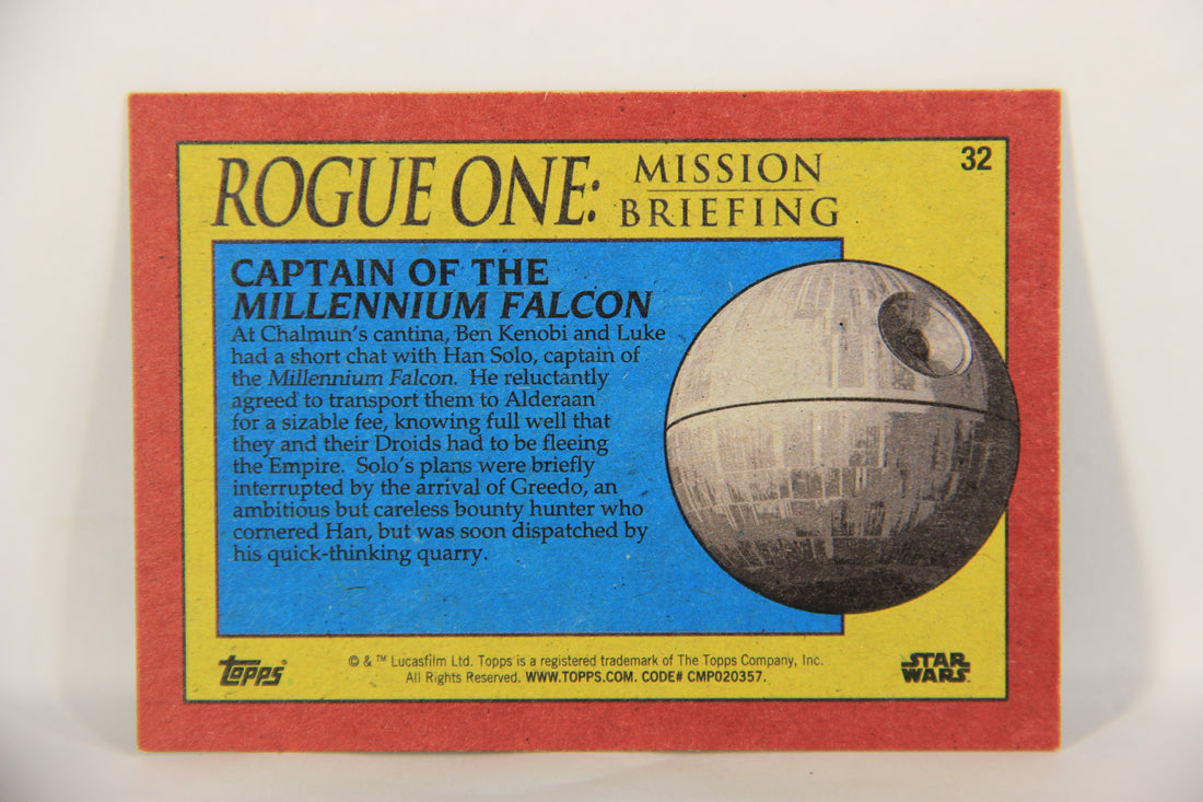 SW Rogue One Mission Briefing 2016 Card #32 Captain Of The Millennium Falcon ENG L019269