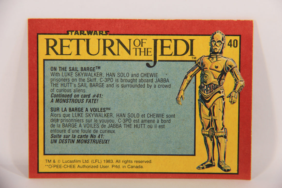 Star Wars Return Of The Jedi 1983 Card #40 On The Sail Barge FR-ENG OPC L020112