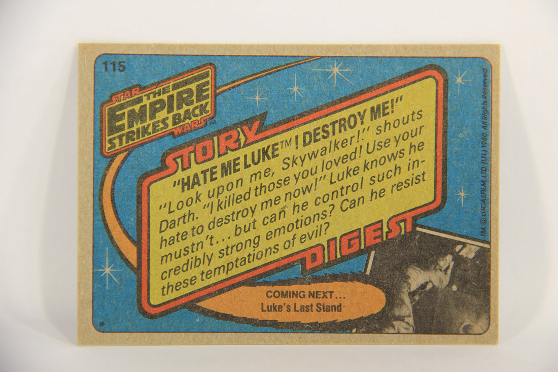 Star Wars Empire Strikes Back Card #115 Hate Me Luke Destroy Me ENG Topps L020261