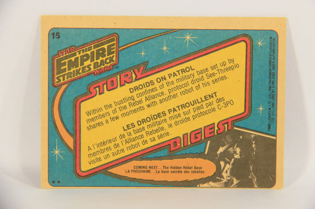 Star Wars Empire Strikes Back Trading Card #15 Droids On Patrol FR-ENG OPC L020305