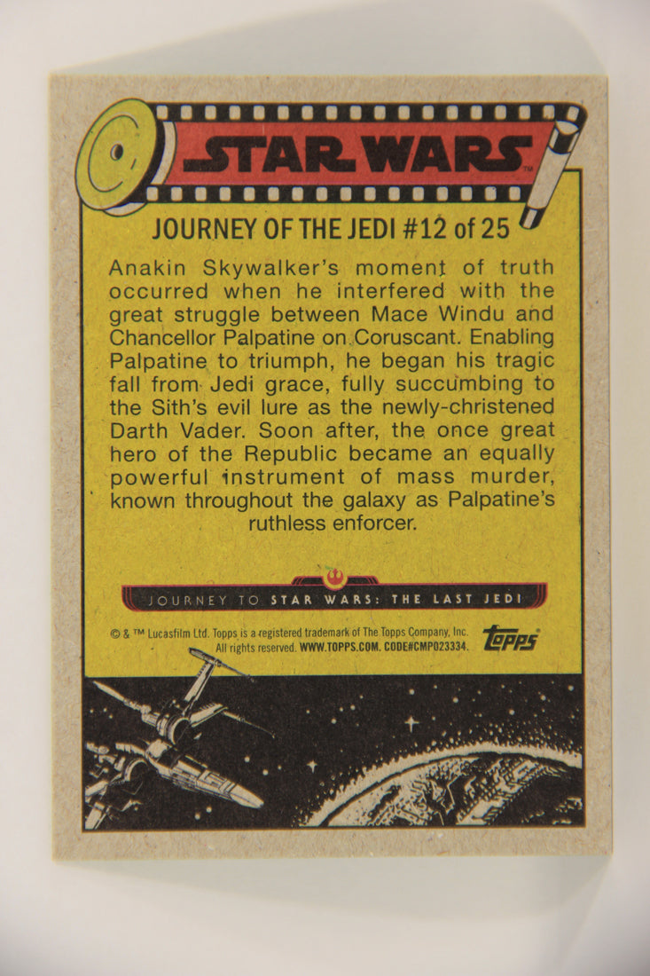 SW The Last Jedi Journey 2017 Card #12 Anakin's Fall From Grace ENG Slime Green L020518
