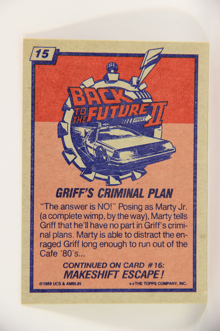 Back To The Future II 1989 Trading Card #15 Griff's Criminal Plan L020735