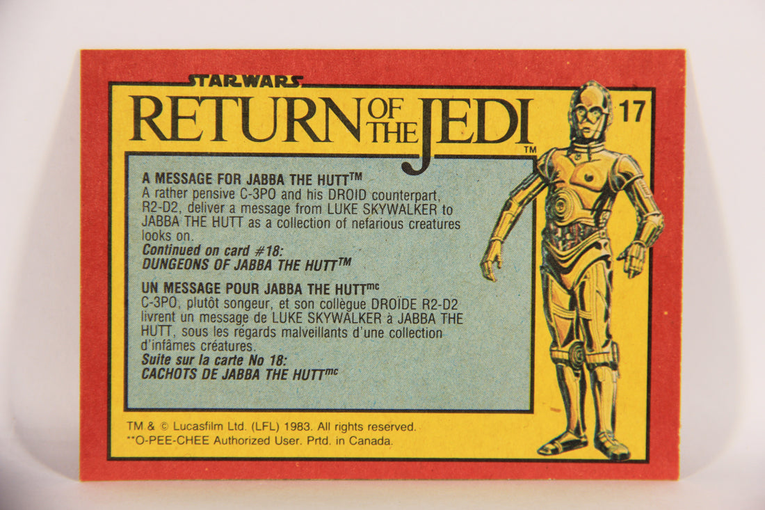 Star Wars ROTJ 1983 Trading Card #17 A Message For Jabba The Hutt FR-ENG OPC L020874