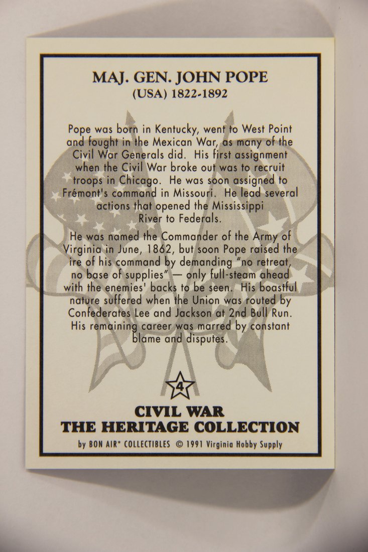The Civil War Heritage Collection 1991 Trading Card #4 Major General John Pope USA L007982
