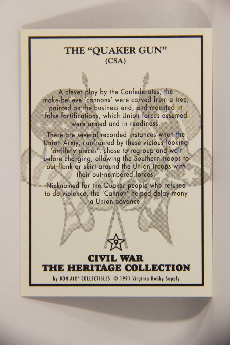 The Civil War Heritage Collection 1991 Trading Card #9 The Quaker Gun CSA L007987