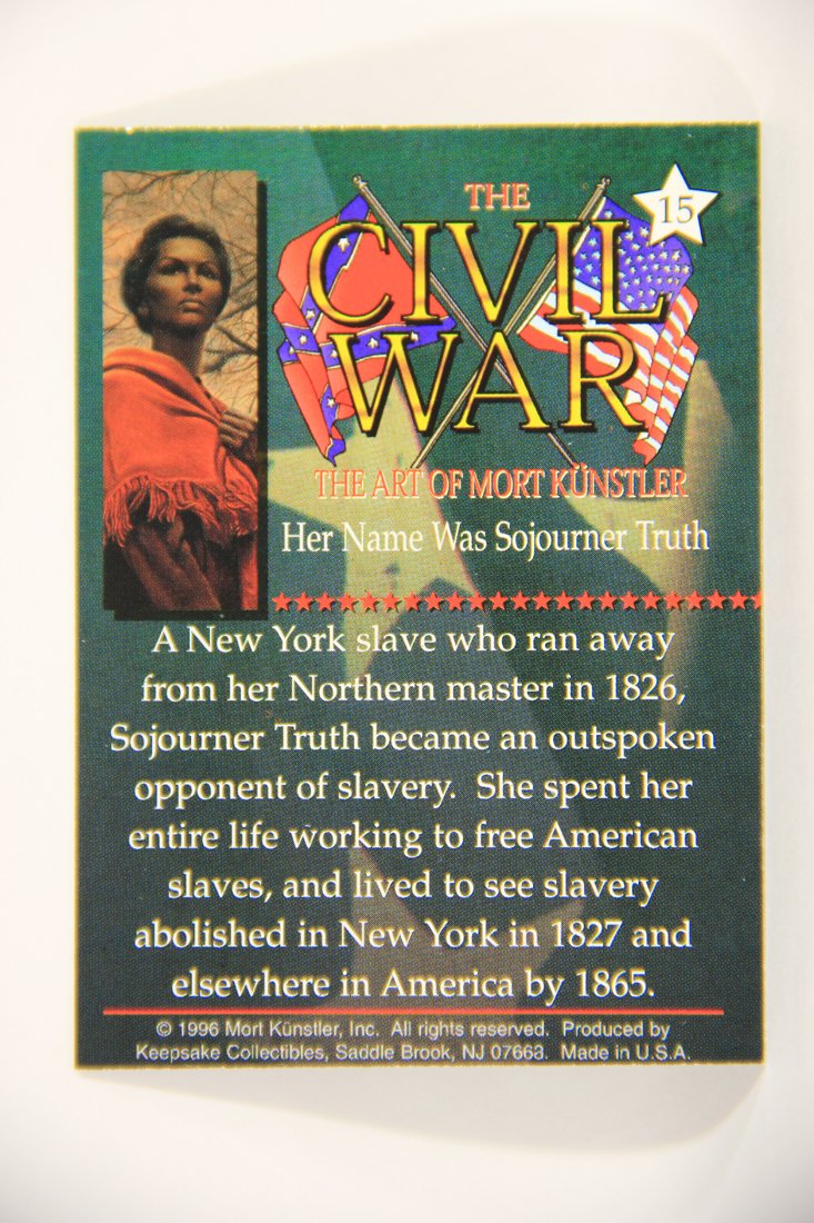 The Civil War The Art Of Mort Künstler 1996 Trading Card #15 Her Name Was Sojourner Truth L008013