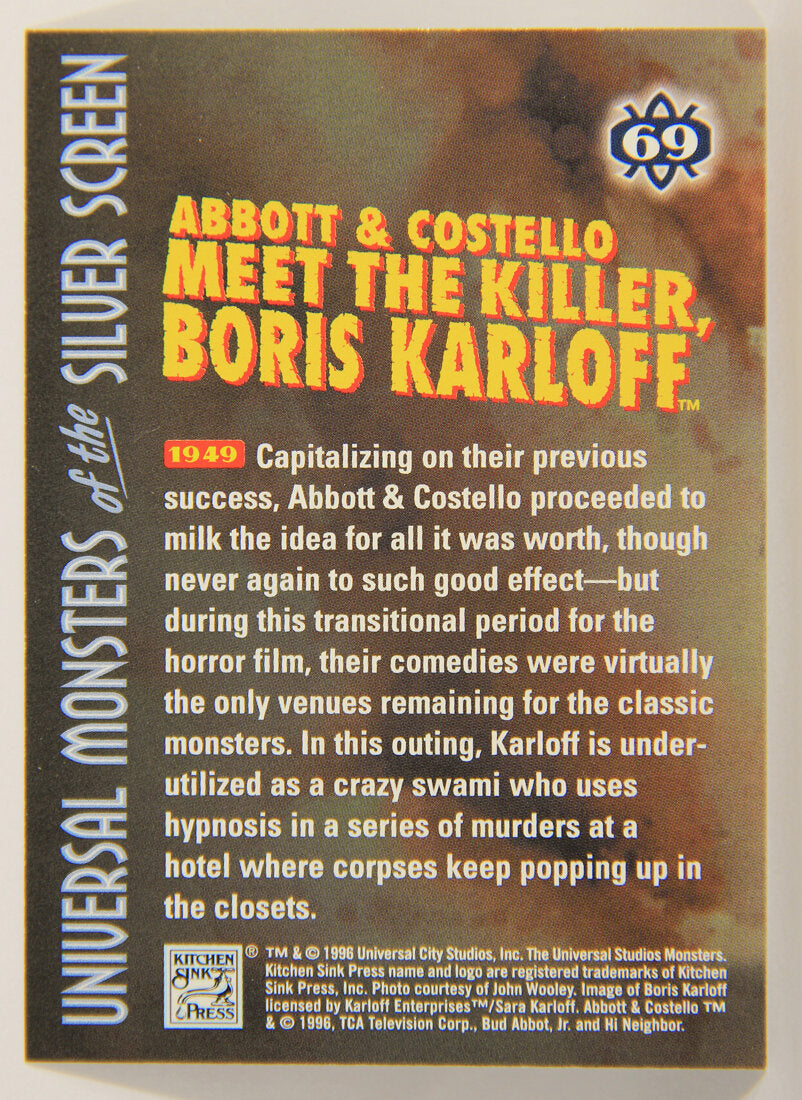 Universal Monsters Silver Screen 1996 Card #69 Abbott Costello Meet Killer B Karloff 1949 L011518