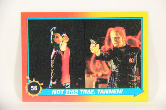 Back To The Future II 1989 Trading Card #56 Not This Time Tannen L002742
