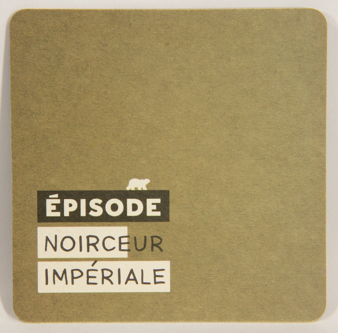 Noirceur Impérial Beer Coaster Boréal Canada Québec FR Imperial Stout L003150