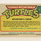 Teenage Mutant Ninja Turtles 1989 Trading Card #11 Splinter's Crew ENG L004596
