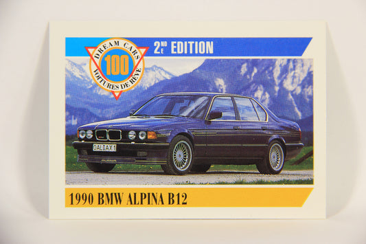 Dream Cars 2nd Edition 1992 Trading Card #15 - 1990 BMW Alpina B12 FR-ENG L004629