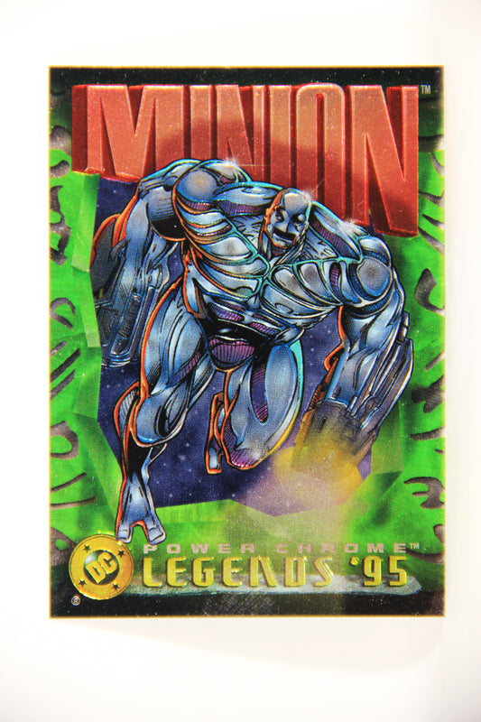 DC Legends '95 Power Chrome 1995 Trading Card #30 Minion L007686