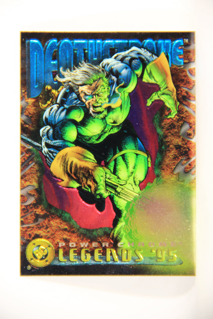 DC Legends '95 Power Chrome 1995 Trading Card #47 Deathstroke L007703