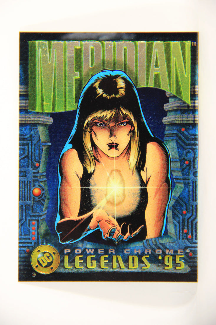 DC Legends '95 Power Chrome 1995 Trading Card #121 Meridian - Universal Forces L007776