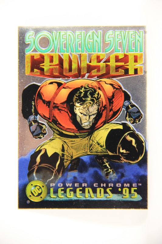 DC Legends '95 Power Chrome 1995 Trading Card #144 Cruiser L007799
