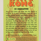 King Kong 60th Anniversary 1993 Trading Card #19 Kidnapped L007887