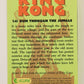 King Kong 60th Anniversary 1993 Trading Card #54 Run Through The Jungle L007922