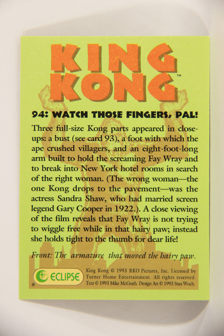 King Kong 60th Anniversary 1993 Trading Card #94 Watch Those Fingers Pal L007962