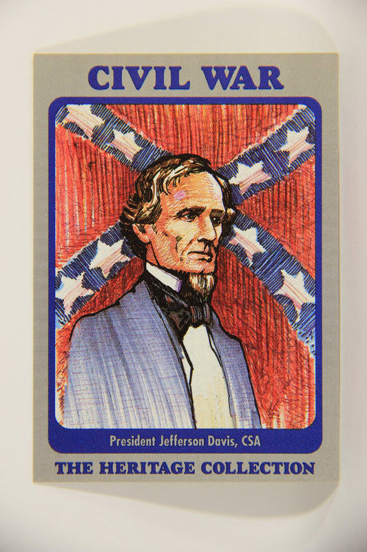 The Civil War Heritage Collection 1991 Trading Card #11 President Jefferson Davis L007989